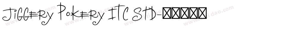 Jiggery Pokery ITC Std字体转换